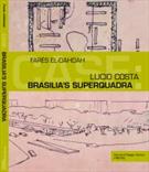LUCIO COSTA: BRASILIA'S SUPERQUADRA