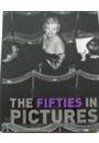 THE FIFTIES IN PICTURES