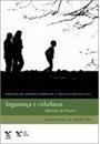 SEGURANÇA E CIDADANIA: MEMORIAS DO PRONASCI