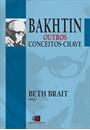 BAKHTIN: OUTROS CONCEITOS-CHAVE