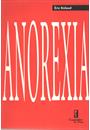 ANOREXIA: MENTAL, ASCESE, MISTICA
