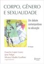 CORPO, GENERO E SEXUALIDADE: UM DEBATE CONTEMPORANEO NA EDUCAÇAO
