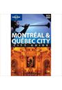 MONTREAL AND QUEBEC CITY