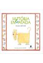 HISTORIA ENGATADA