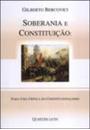 SOBERANIA E CONSTITUICAO: PARA UMA CRITICA DO CONSTITUCIONALISMO