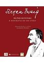STEFAN ZWEIG: NO PAIS DO FUTURO - A BIOGRAFIA DE UM LIVRO