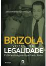 VOZES DA LEGALIDADE: POLITICA E IMAGINARIO NA ERA DO RADIO