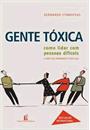 GENTE TOXICA
