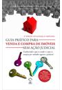 GUIA PRATICO PARA VENDA E COMPRA DE IMOVEIS SEM AÇAO JUDICIAL