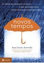 NOVOS TEMPOS: OS HOMENS QUE ENFRENTARAM UM FURACAO, O RAPAZ QUE SURFAVA NUVENS, E OUTRAS HISTORIAS DE TEMPESTADES NO BRASIL