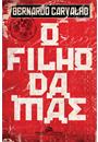 O FILHO DA MAE