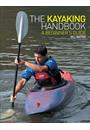 THE KAYAKING HANDBOOK: A BEGINNER'S GUIDE