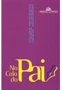 NO COLO DO PAI