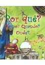 POR QUE? COMO? QUANDO? ONDE?