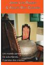 UM MODELO PARA A MORTE / OS SUBURBANOS / O PARAISO DOS CRENTES