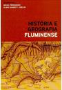 HISTORIA E GEOGRAFIA FLUMINENSE