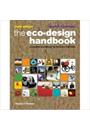 THE ECO-DESIGN HANDBOOK: A COMPLETE SOURCEBOOK FOR THE HOME AND OFFICE