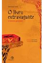 O LIVRO EXTRAVAGANTE E OUTROS POEMAS