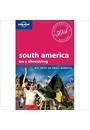 SOUTH AMERICA ON A SHOESTRING
