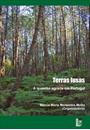 TERRAS LUSAS: A QUESTAO AGRARIA EM PORTUGAL