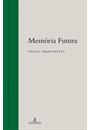 MEMORIA FUTURA