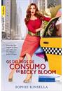 OS DELIRIOS DE CONSUMO DE BECKY BLOOM