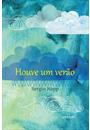 HOUVE UM VERAO