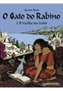 O GATO DO RABINO VOL. 2: O MALKA DOS LEOES