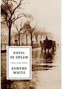 HOTEL DE DREAM: A NEW YORK NOVEL