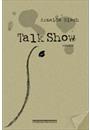 TALK SHOW