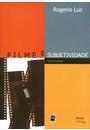 FILME E SUBJETIVIDADE