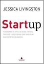 START UP: FUNDADORES DA APPLE, DO YAHOO, HOTMAIL, FIREFOX E LYCOS CONTAM COMO NASCERAM SUAS EMPRESAS MILIONARIAS