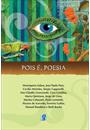 POIS E, POESIA