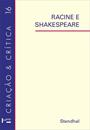 RACINE E SHAKESPEARE