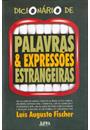 DICIONARIO DE PALAVRAS E EXPRESSOES ESTRANGEIRAS