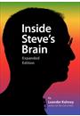 INSIDE STEVE' S BRAIN