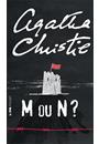 M OU N?