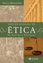 TEXTOS BASICOS DE ETICA: DE PLATAO A FOUCAULT