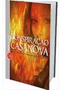 CONSPIRAÇAO CASANOVA