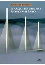 A ARQUITETURA DO NOVO MILENIO