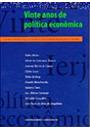 VINTE ANOS DE POLITICA ECONOMICA