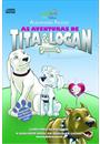 AS AVENTURAS DE TITA E LOGAN: O RANZINZA (AUDIOBOOK)
