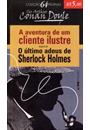 A AVENTURA DE UM CLIENTE ILUSTRE