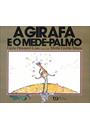 A GIRAFA E O MEDE-PALMO