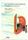 O TODO-OUVIDOS: CINQUENTA CARACTERES