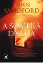 A SOMBRA DA LUA