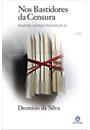 NOS BASTIDORES DA CENSURA: SEXUALIDADE, LITERATURA E REPRESSAO POS-64
