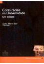 COTAS RACIAIS NA UNIVERSIDADE: UM DEBATE
