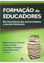 FORMAÇAO DE EDUCADORES: DA ITINERANCIA DAS UNIVERSIDADES A ESCOLA ITINERANTE