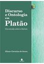 DISCURSO E ONTOLOGIA EM PLATAO: UM ESTUDO SOBRE O SOFISTA